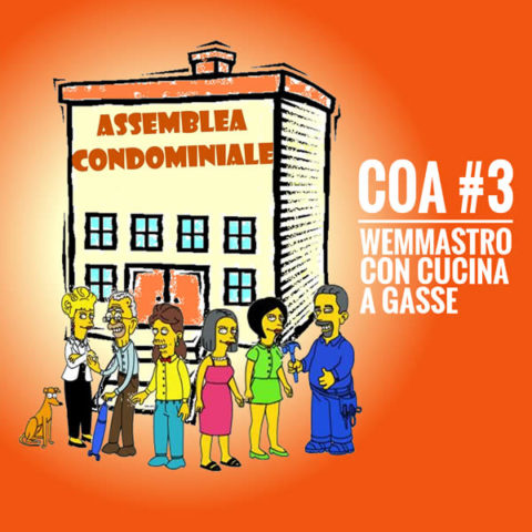 COA #3 – Wemmastro con cucina a gasse