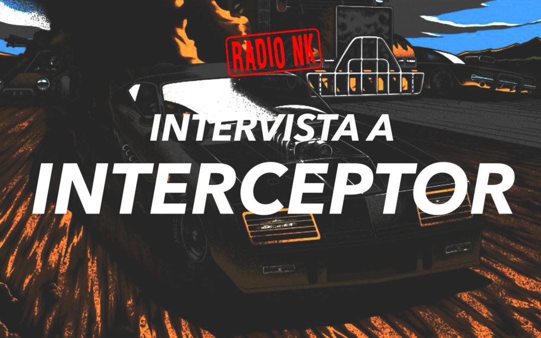 Intervista ad INTERCEPTOR