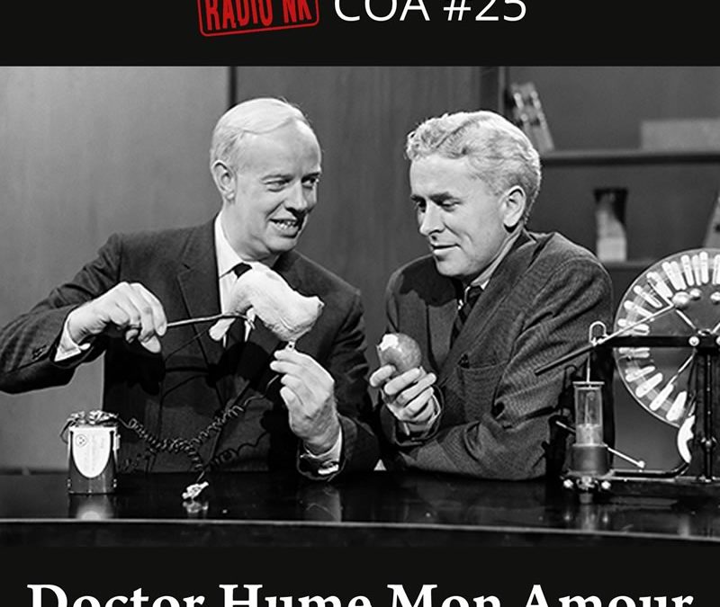 COA #25 – Doctor Hume Mon Amour