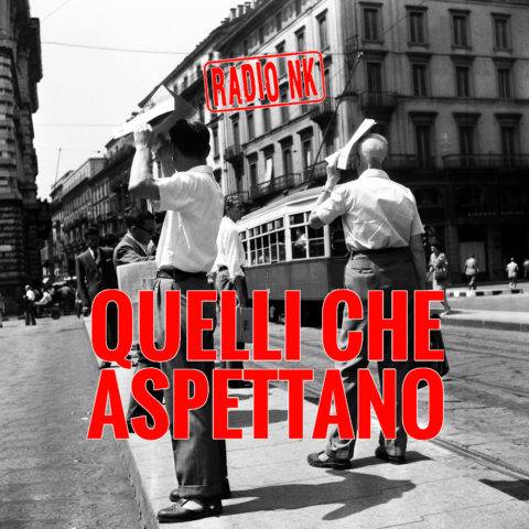 Quelli Che Aspettano The SINK #109