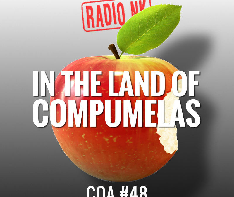 COA #48 – Radio NK nel mondo dei compümela.
