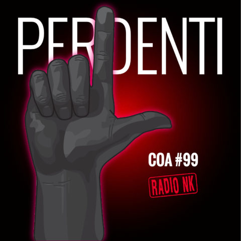 COA#99 – Perdenti.