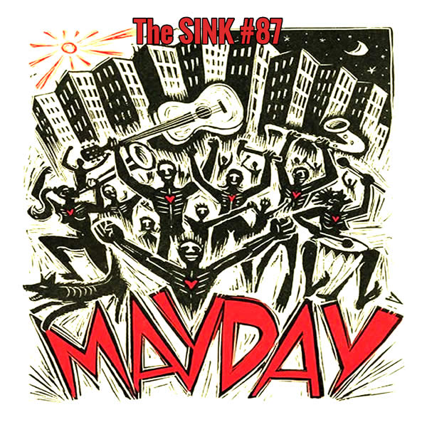 The SINK #87 – May Day
