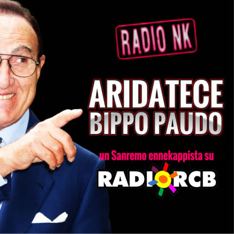 Aridatece Bippo Paudo 2016 – Un Sanremo ennekappista su Radio RCB