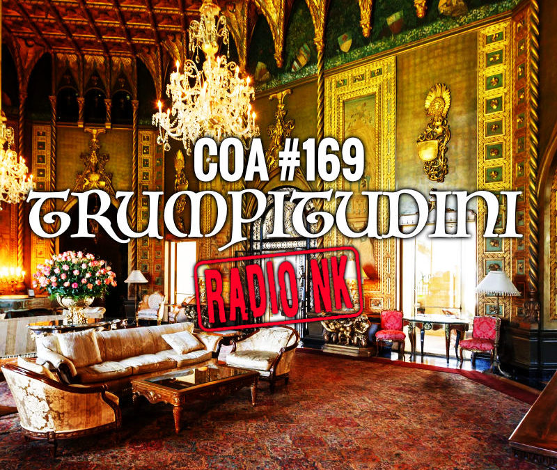 COA #169 – Trumpitudini