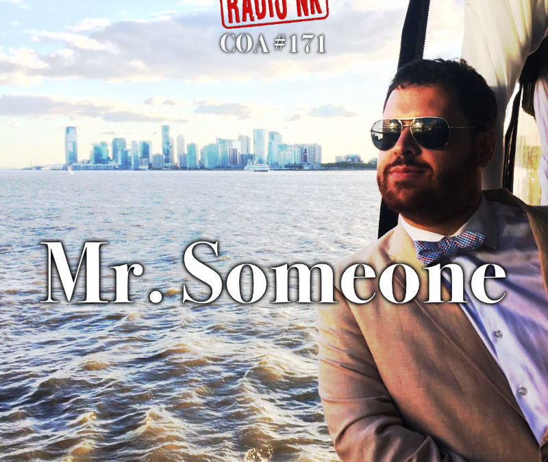 COA #171 – Mr. Someone