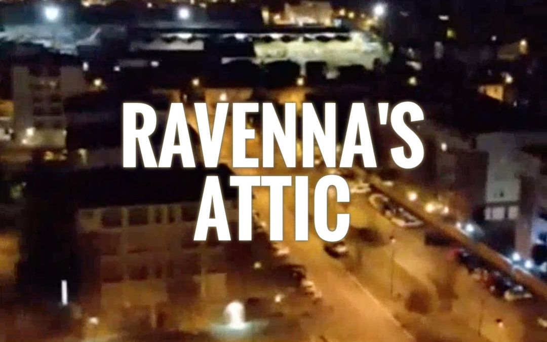 Estemporadio #71 – Ravenna’s attic