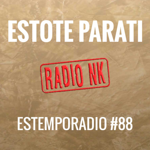 Estemporadio #88 – Estote Parati